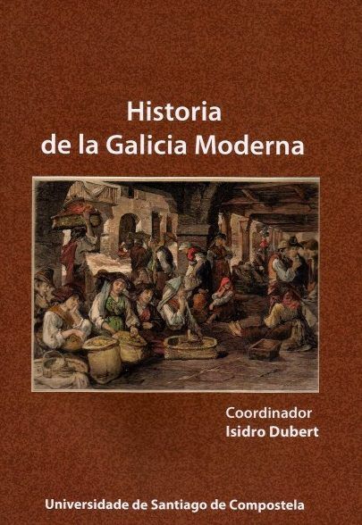 Imagen de portada del libro Historia de la Galicia moderna