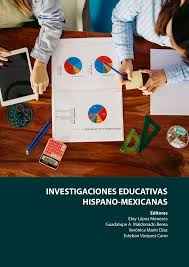 Imagen de portada del libro Investigaciones Educativas Hispano-Mexicanas