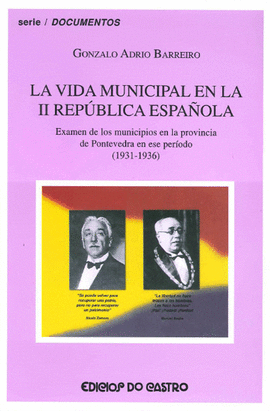 Imagen de portada del libro La vida municipal en la II República española