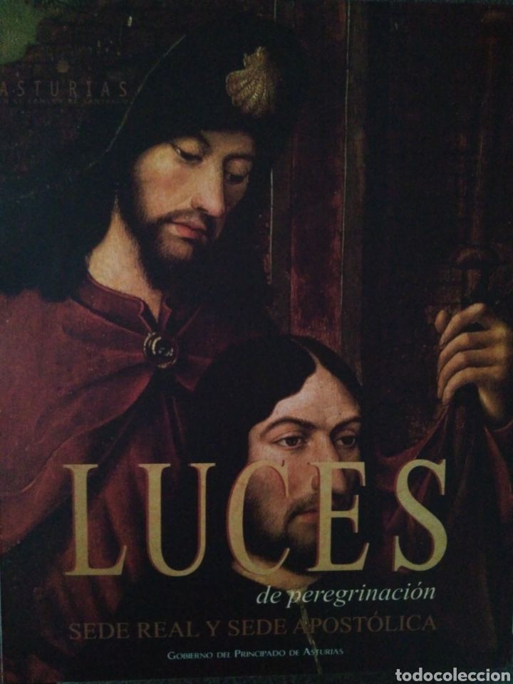 Imagen de portada del libro Luces de peregrinación : sede real y sede apostólica