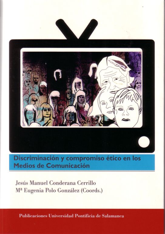 Imagen de portada del libro Discriminación y compromiso ético en los medios de comunicación