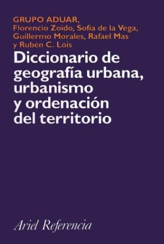 Imagen de portada del libro Diccionario de geografía urbana, urbanismo y ordenación del territorio