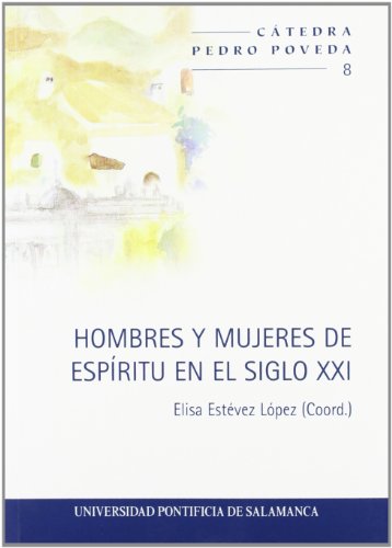 Imagen de portada del libro Hombres y mujeres de espíritu en el siglo XXI