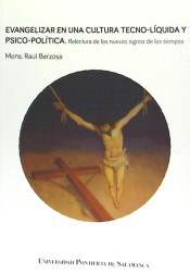 Imagen de portada del libro Evangelizar en una cultura tecno-líquida y psico-política