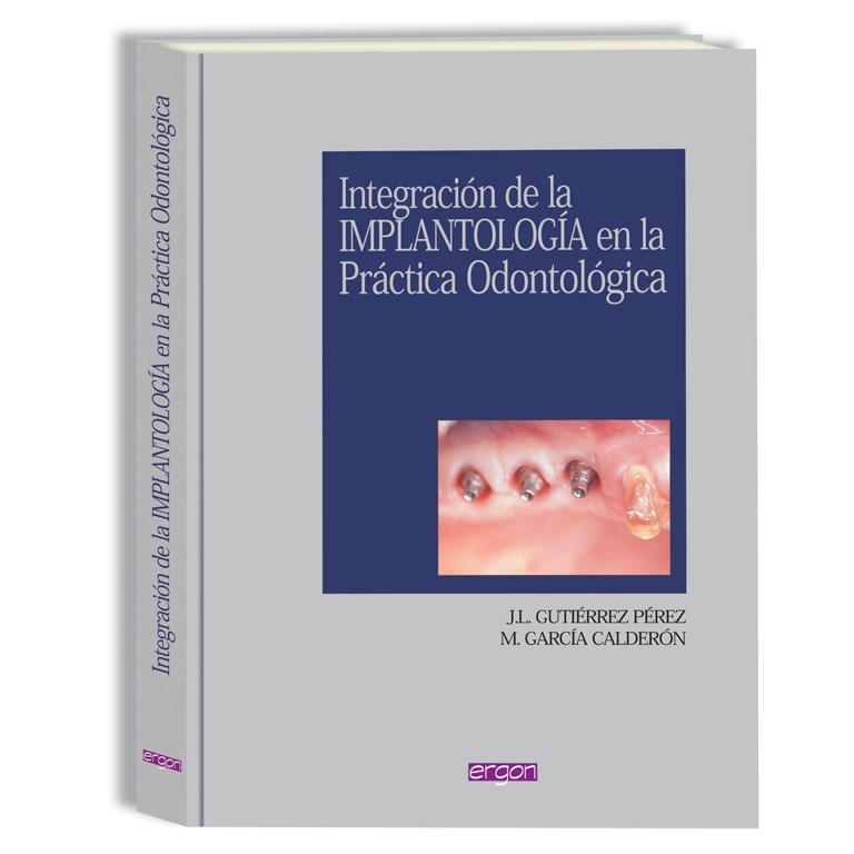 Imagen de portada del libro Integración de la implantología en la práctica odontológica