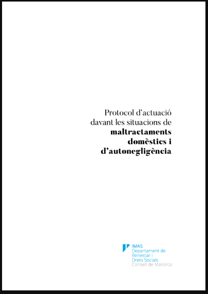 Imagen de portada del libro Protocol d'actuació davant les situacions de maltractaments domèstics i d'autonegligència