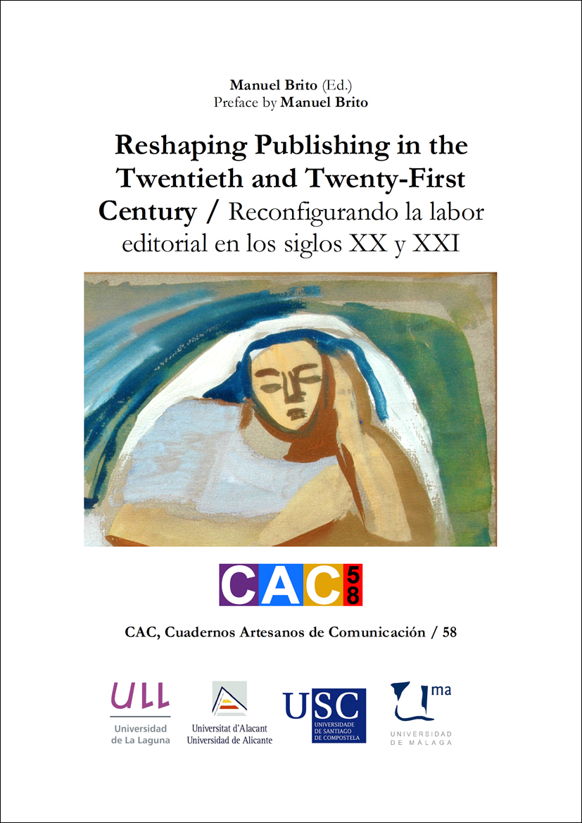 Imagen de portada del libro Reshaping publishing in the twentieth and twenty-first century