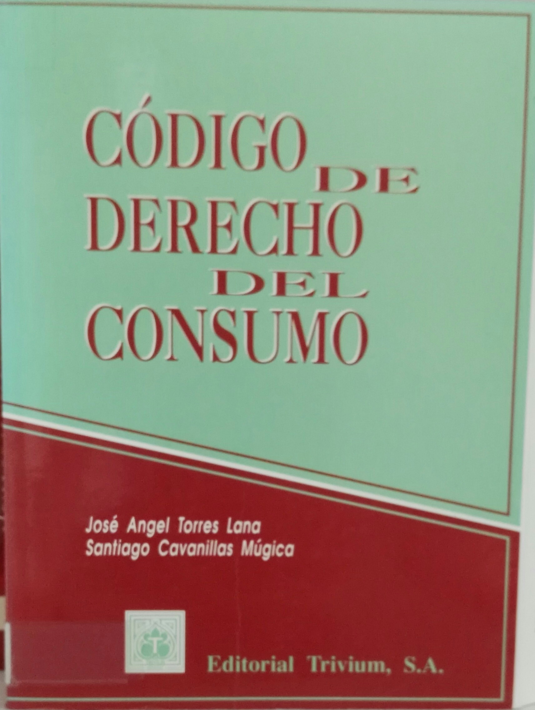 Imagen de portada del libro Código de derecho del consumo