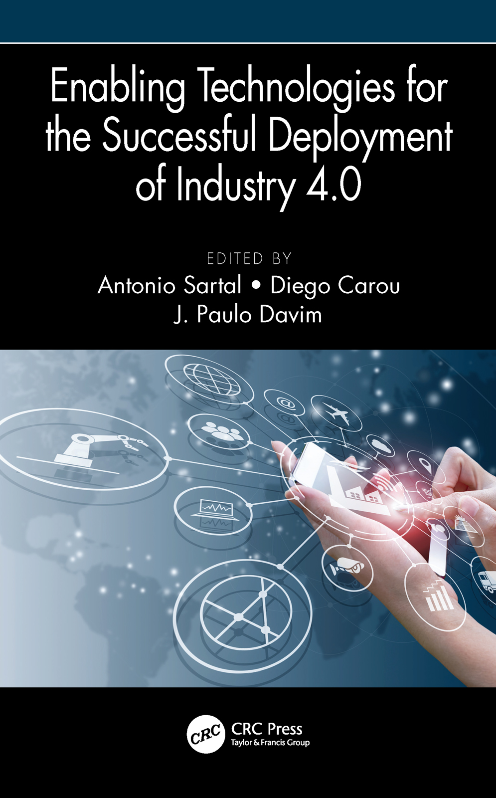 Imagen de portada del libro Enabling Technologies for the Successful Deployment of Industry 4.0