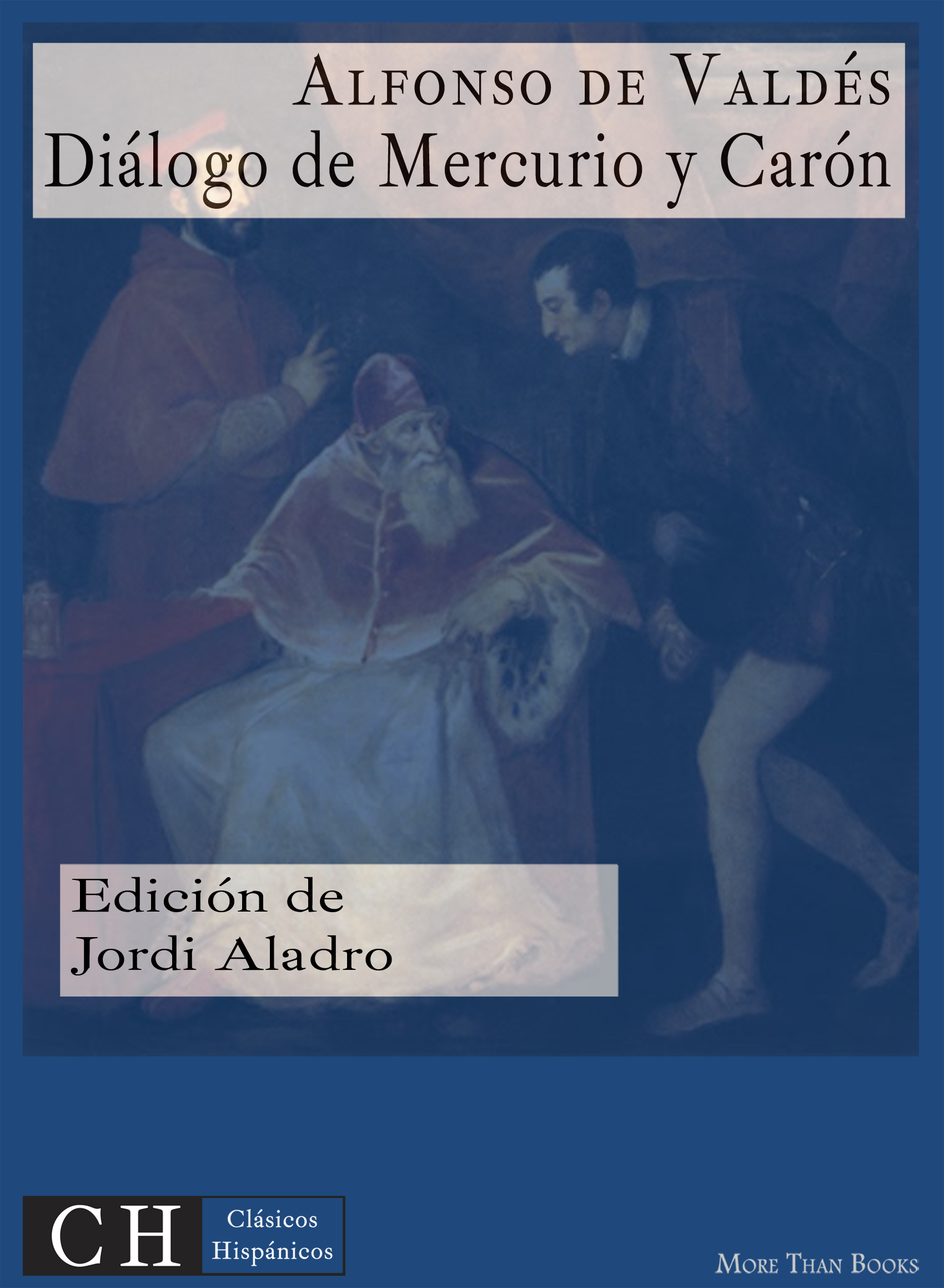 Imagen de portada del libro Diálogo de Mercurio y Carón