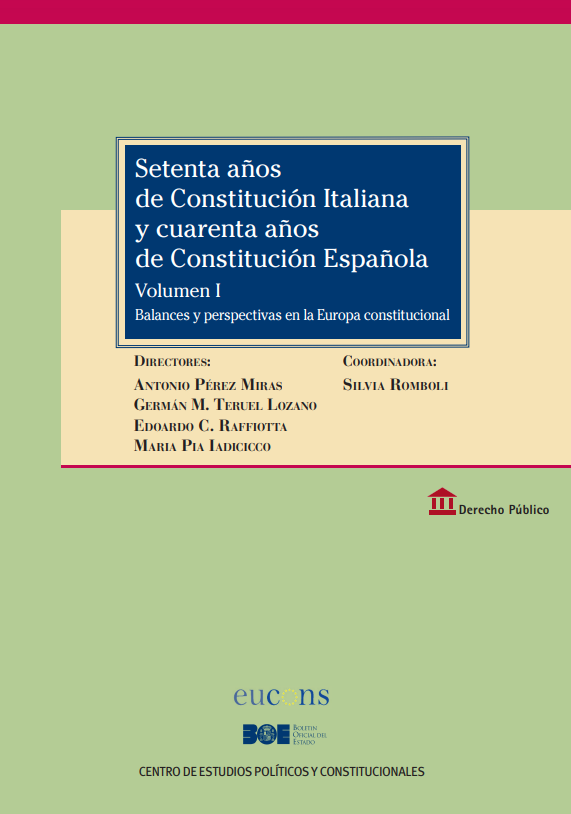 Imagen de portada del libro Setenta años de Constitución Italiana y cuarenta años de Constitución Española