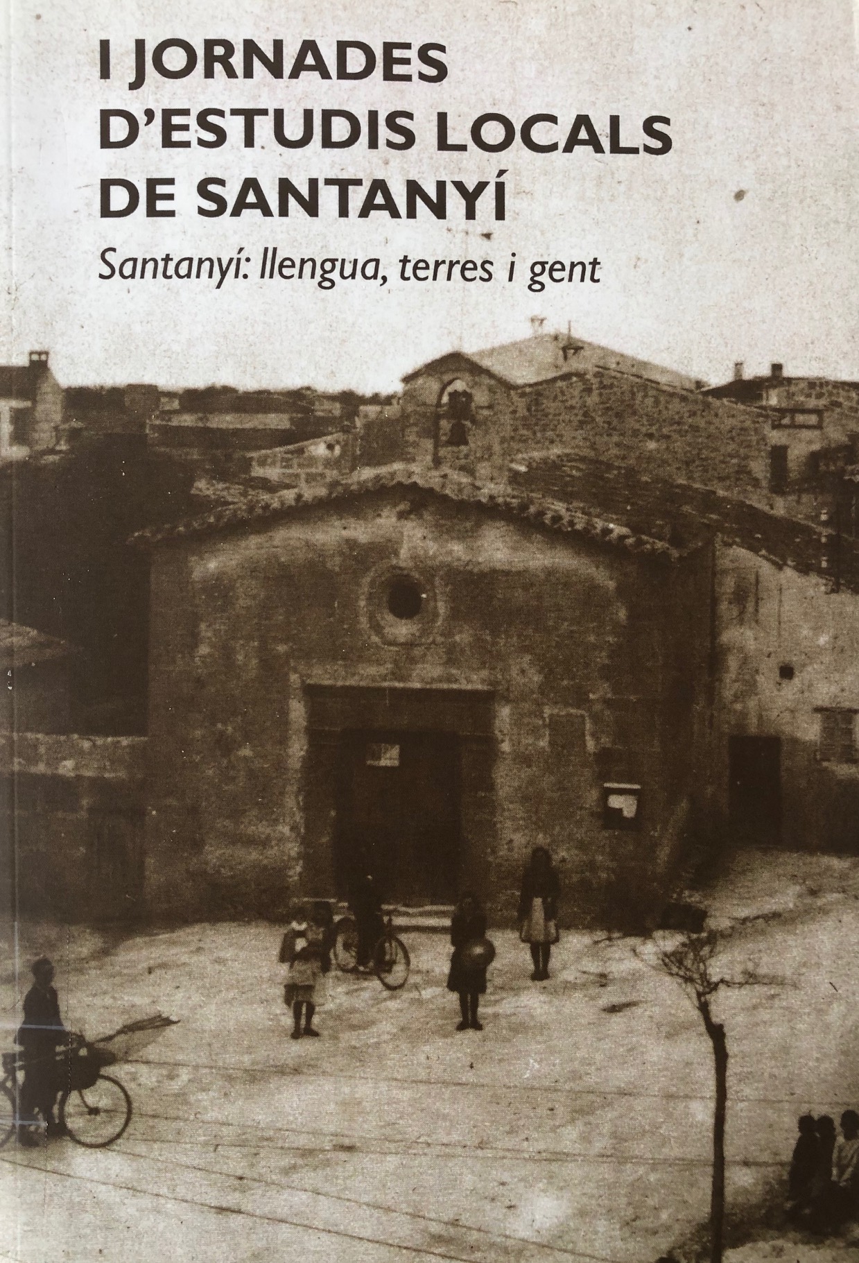 Imagen de portada del libro Santanyí: llengua, terres i gent
