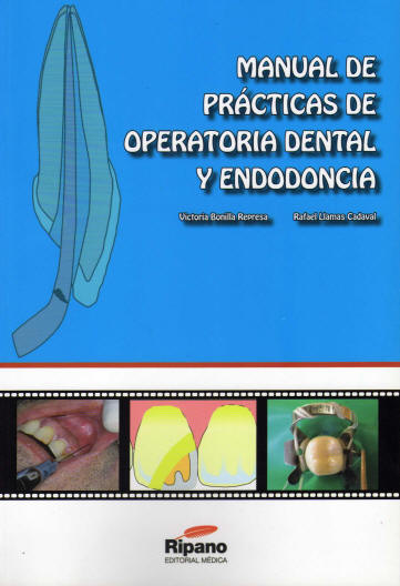 Imagen de portada del libro Manual de prácticas de operatoria dental y endodoncia