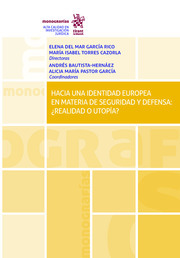 Imagen de portada del libro Hacia una identidad europea en materia de seguridad y defensa