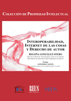 Imagen de portada del libro Interoperabilidad, internet de las cosas y derecho de autor