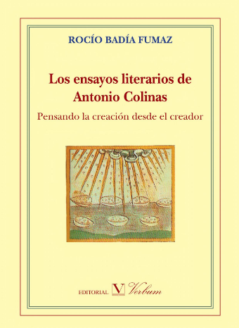 Imagen de portada del libro Los ensayos literarios de Antonio Colinas