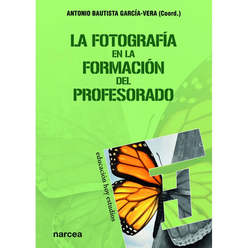Imagen de portada del libro La fotografía en la formación del profesorado.