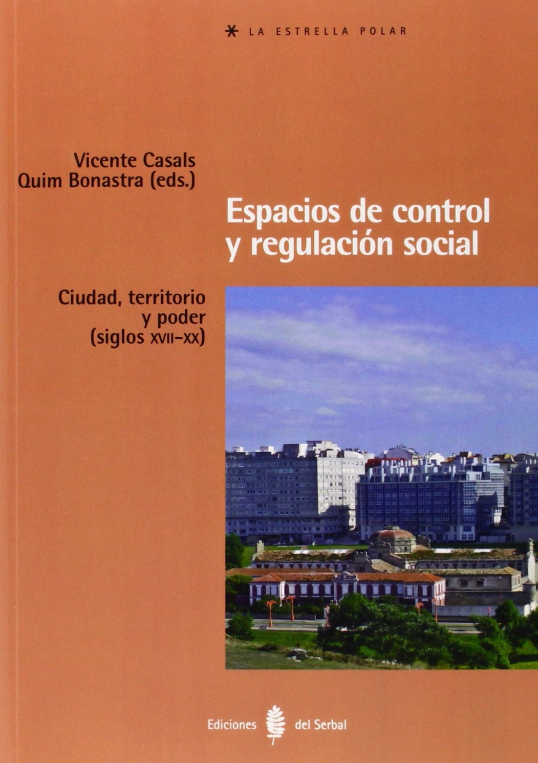 Imagen de portada del libro Espacios de control y regulación social