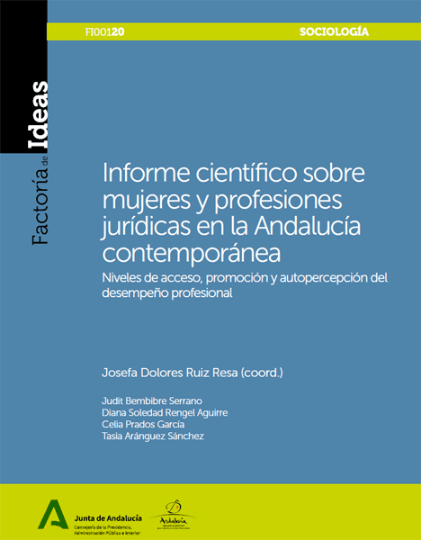 Imagen de portada del libro Informe científico sobre mujeres y profesiones jurídicas en la Andalucía contemporánea