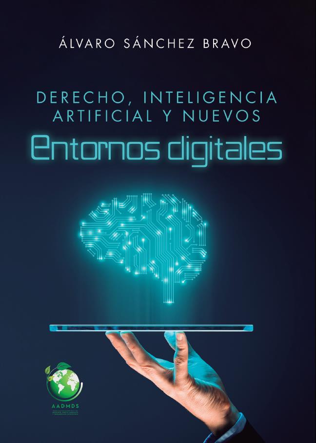 Imagen de portada del libro Derecho, inteligencia artificial y nuevos entornos digitales