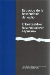 Imagen de portada del libro Espacios de la heterodoxia del exilio