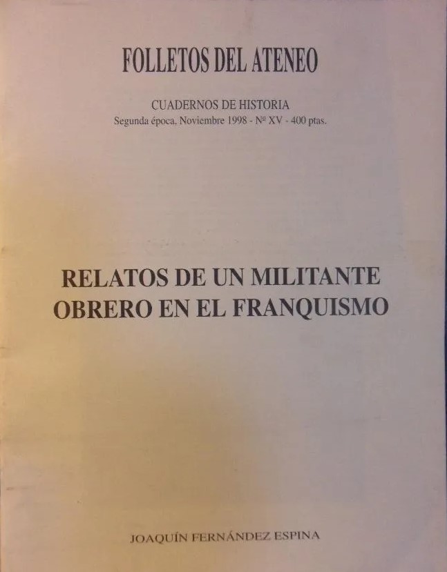 Imagen de portada del libro Relatos de un militante obrero en el franquismo