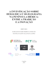Imagen de portada del libro A investigação sobre heráldica e sigilografia na Península Ibérica