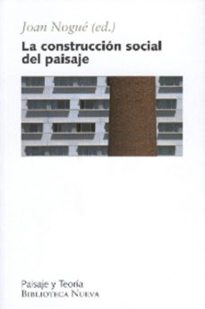 Imagen de portada del libro La construcción social del paisaje