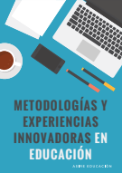 Imagen de portada del libro Metodologías y experiencias innovadoras en educación