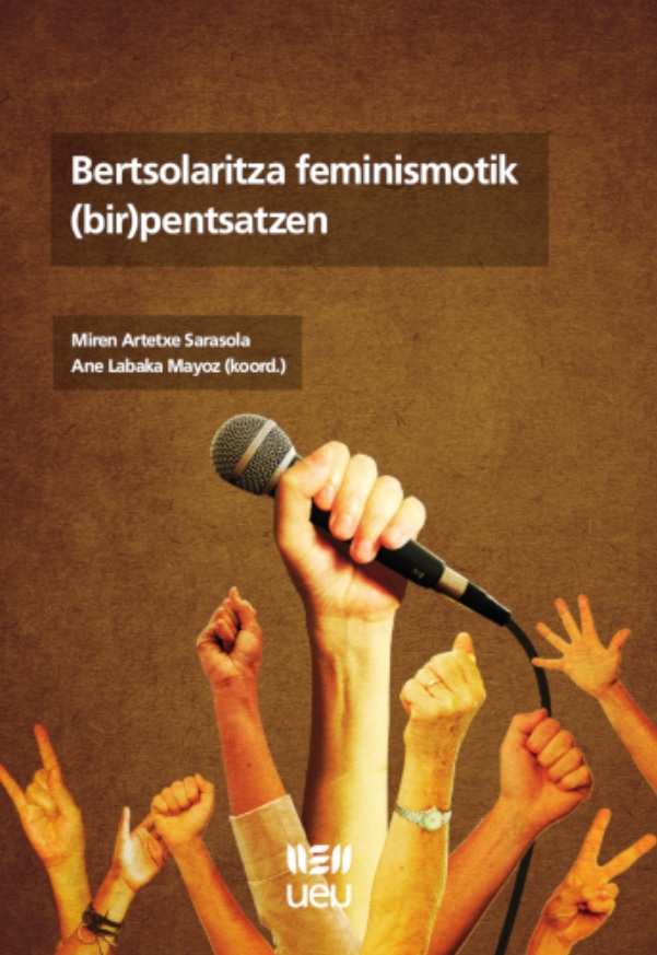 Imagen de portada del libro Bertsolaritza feminismotik (bir)pentsatzen