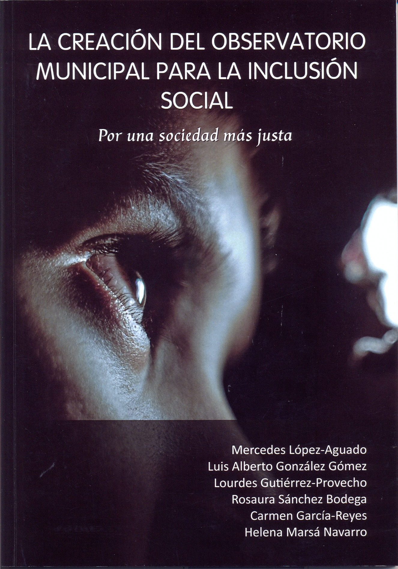 Imagen de portada del libro La creación del Observatorio Municipal para la Inclusión Social