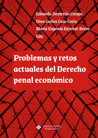 Imagen de portada del libro Problemas y retos actuales del Derecho penal económico