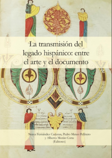 Imagen de portada del libro La transmisión del legado hispánico