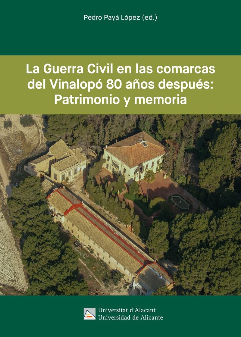 Imagen de portada del libro La Guerra Civil en las comarcas del Vinalopó 80 años después