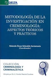 Imagen de portada del libro Metodología de la investigación en criminología