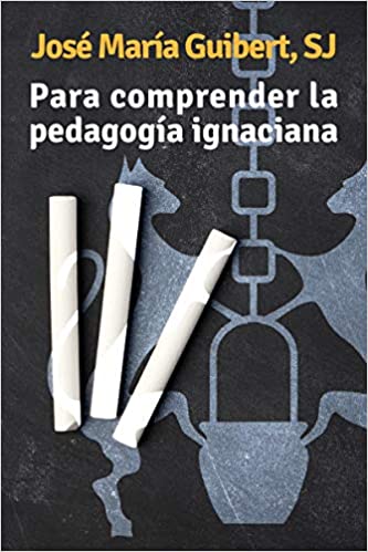 Imagen de portada del libro Para comprender la pedagogía ignaciana