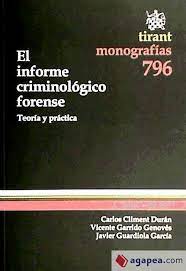 Imagen de portada del libro El informe criminológico forense