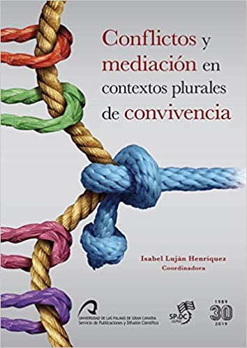 Imagen de portada del libro Conflictos y mediación en contextos plurales de convivencia