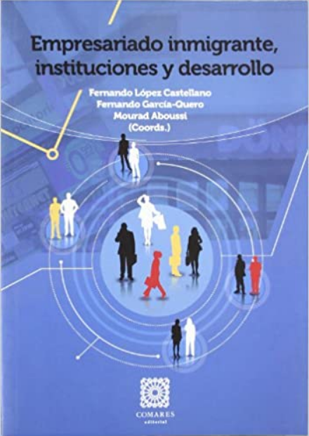 Imagen de portada del libro Empresariado inmigrante, instituciones y desarrollo