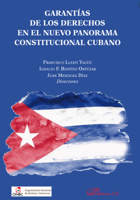 Imagen de portada del libro Garantías de los derechos en el nuevo panorama constitucional cubano