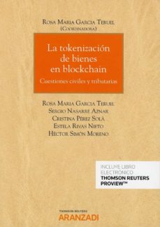 Imagen de portada del libro La tokenización de bienes en blockchain