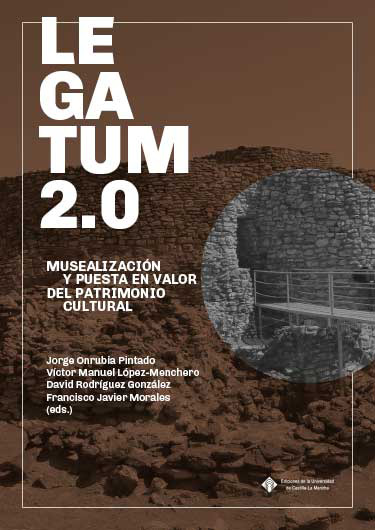 Imagen de portada del libro LEGATUM 2.0. Musealización y Puesta en Valor del Patrimonio Cultural