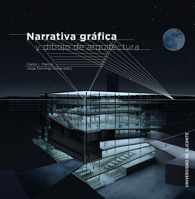 Imagen de portada del libro Narrativa gráfica y dibujo en arquitectura