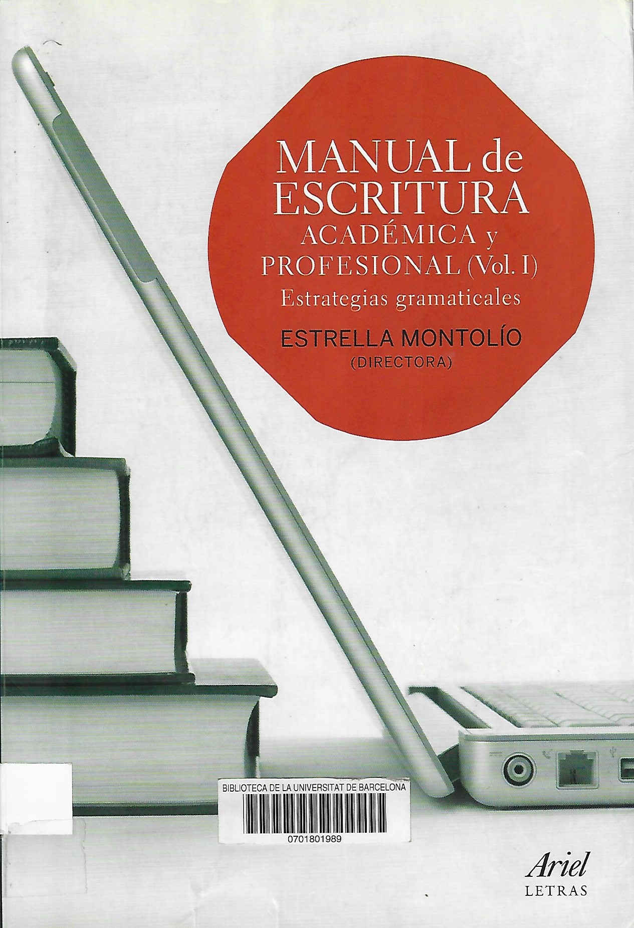 Imagen de portada del libro Manual de escritura académica y profesional