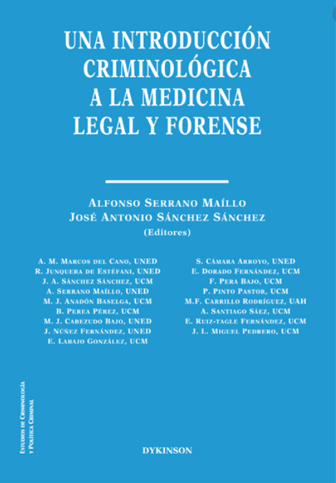 Imagen de portada del libro Una introducción criminológica a la medicina legal y forense