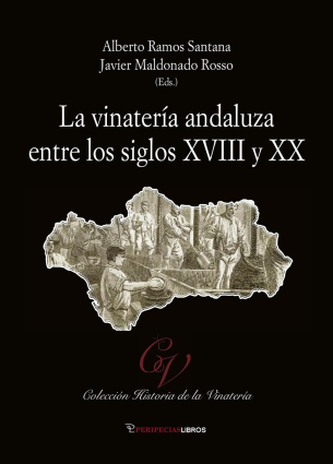 Imagen de portada del libro La vinatería andaluza entre los siglos XVIII y XX