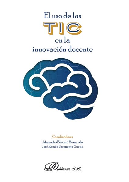 Imagen de portada del libro El uso de las TIC en la Innovación Docente
