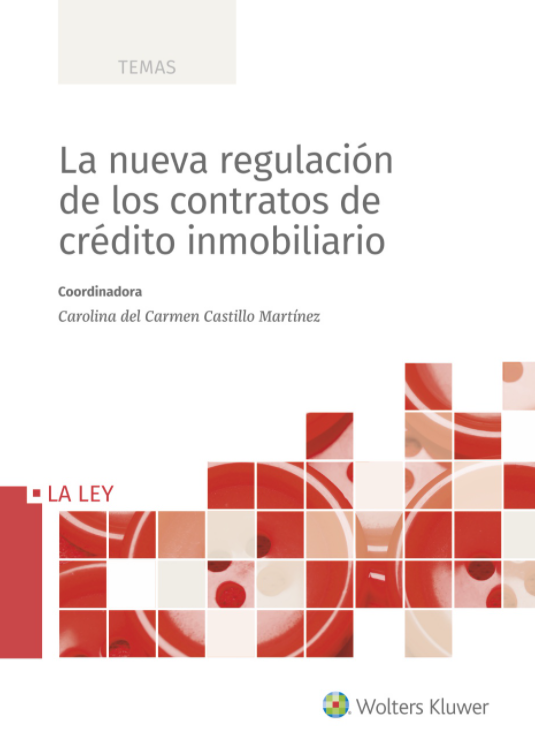 Imagen de portada del libro La nueva regulación de los contratos de crédito inmobiliario