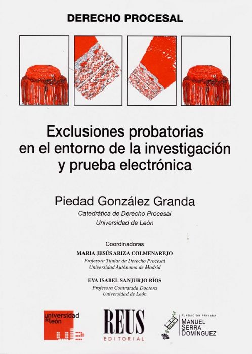 Imagen de portada del libro Exclusiones probatorias en el entorno de la investigación y prueba electrónica