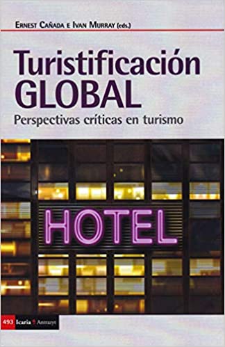 Imagen de portada del libro Turistificación global